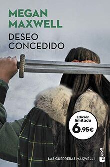 Deseo concedido: Las guerreras Maxwell 1 (Especial Enero Febrero 2021)