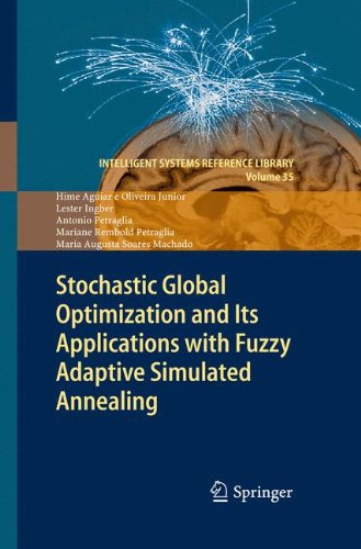 Stochastic Global Optimization and Its Applications with Fuzzy Adaptive Simulated Annealing (Intelligent Systems Reference Library)