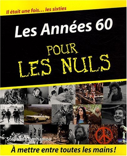 Les Annees 60 Pour Les Nuls
