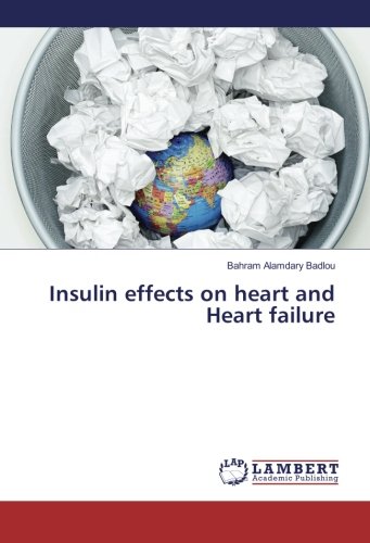Insulin effects on heart and Heart failure