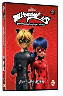 Miraculous, les aventures de ladybug et chat noir, vol. 6 : au coeur des origines [FR Import]