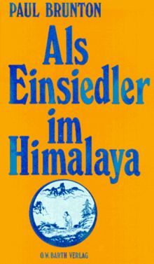 Als Einsiedler im Himalaya