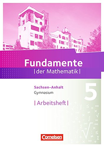 Fundamente der Mathematik - Gymnasium Sachsen-Anhalt: 5. Schuljahr - Arbeitsheft