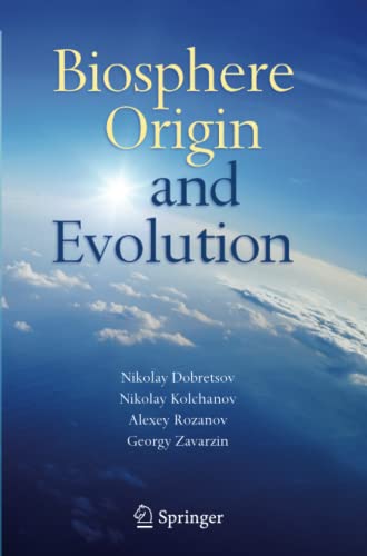 Biosphere Origin and Evolution