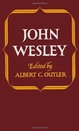 John Wesley (Library of Protestant Thought)