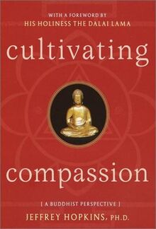 Cultivating Compassion: A Buddhist Perspective
