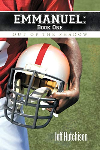 Emmanuel Book One: Out of the Shadow