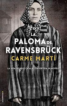 La Paloma de Ravensbruck (Novela)