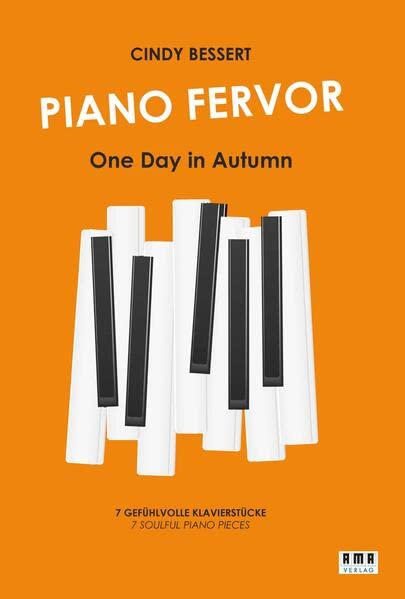 Piano Fervor - One Day in Autumn - Cindy Bessert Kartoniert (TB)