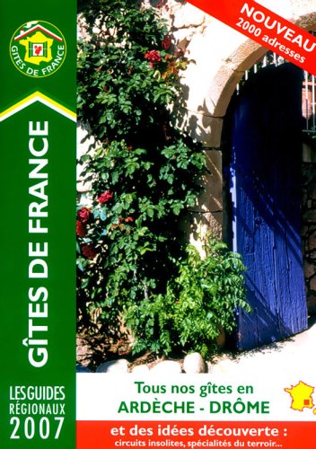Gites De L'ardeche-drome (gites De France S.)