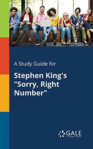 A Study Guide for Stephen King's Sorry, Right Number