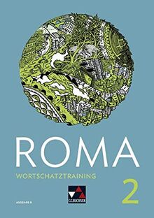 Roma B / ROMA B Wortschatztraining 2: Zu den Lektionen 13 - 22