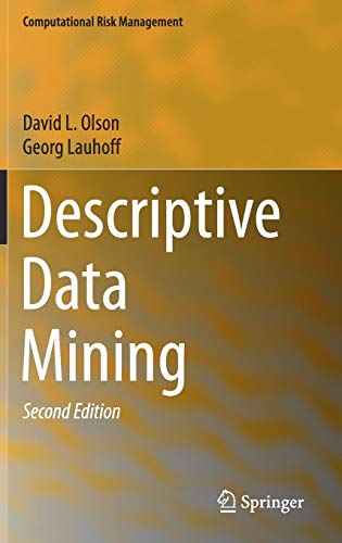 Descriptive Data Mining (Computational Risk Management)