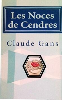 Les Noces de Cendres