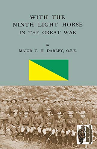 With the Ninth Light Horse in the Great War