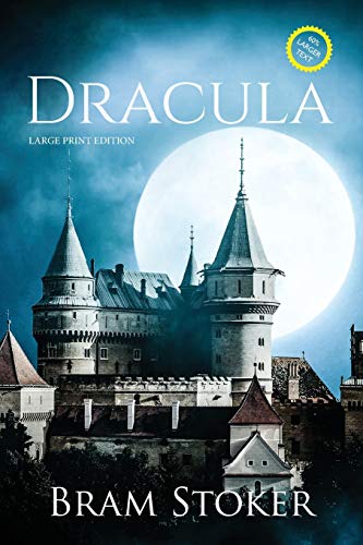 Dracula (Large Print, Annotated) (Sastrugi Press Classics Large Print)