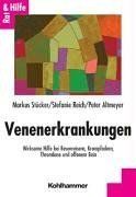 Venenerkrankungen: Wirksame Hilfe bei Besenreisern, Krampfadern, Thrombose und offenem Bein (Rat & Hilfe)