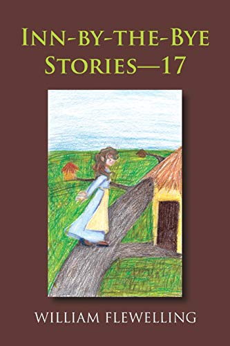 Inn-by-the-Bye Stories—17
