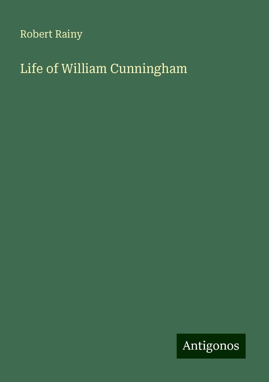 Life of William Cunningham