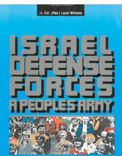 The Israel Defense Forces:: A People's Army