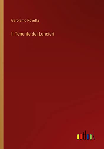 Il Tenente dei Lancieri