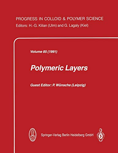 Polymeric Layers (Progress in Colloid and Polymer Science, 85, Band 85)