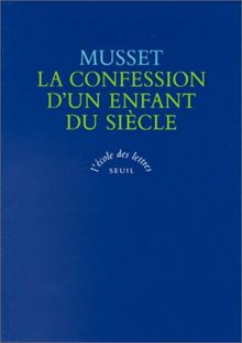 La confession d'un enfant du siècle