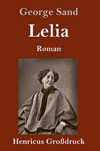 Lelia (Großdruck): Roman