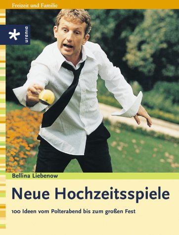 Neue Hochzeitsspiele Neue Hochzeitsspiele