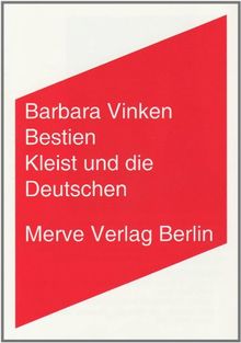 Bestien: Kleist und die Deutschen