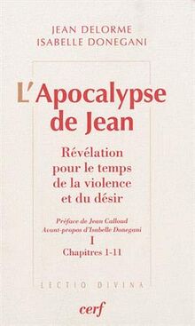 L'Apocalypse de Jean : révélation pour le temps de la violence et du désir