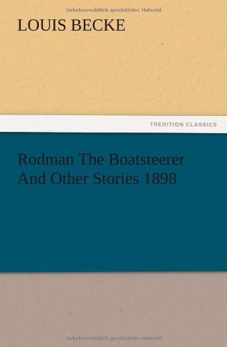 Rodman The Boatsteerer And Other Stories 1898