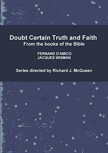 Doubt Certain Truth And Faith