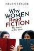 Why Women Read Fiction: The Stories of Our Lives