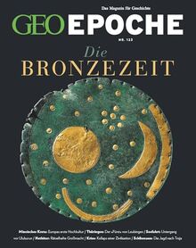 GEO Epoche / GEO Epoche 123/2023 - Die Bronzezeit: Das Magazin für Geschichte von Schaefer, Jürgen | Buch | Zustand sehr gut