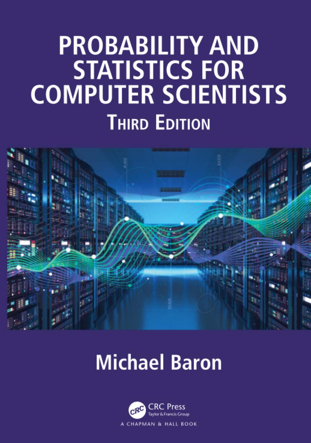 Probability and Statistics for Computer Scientists