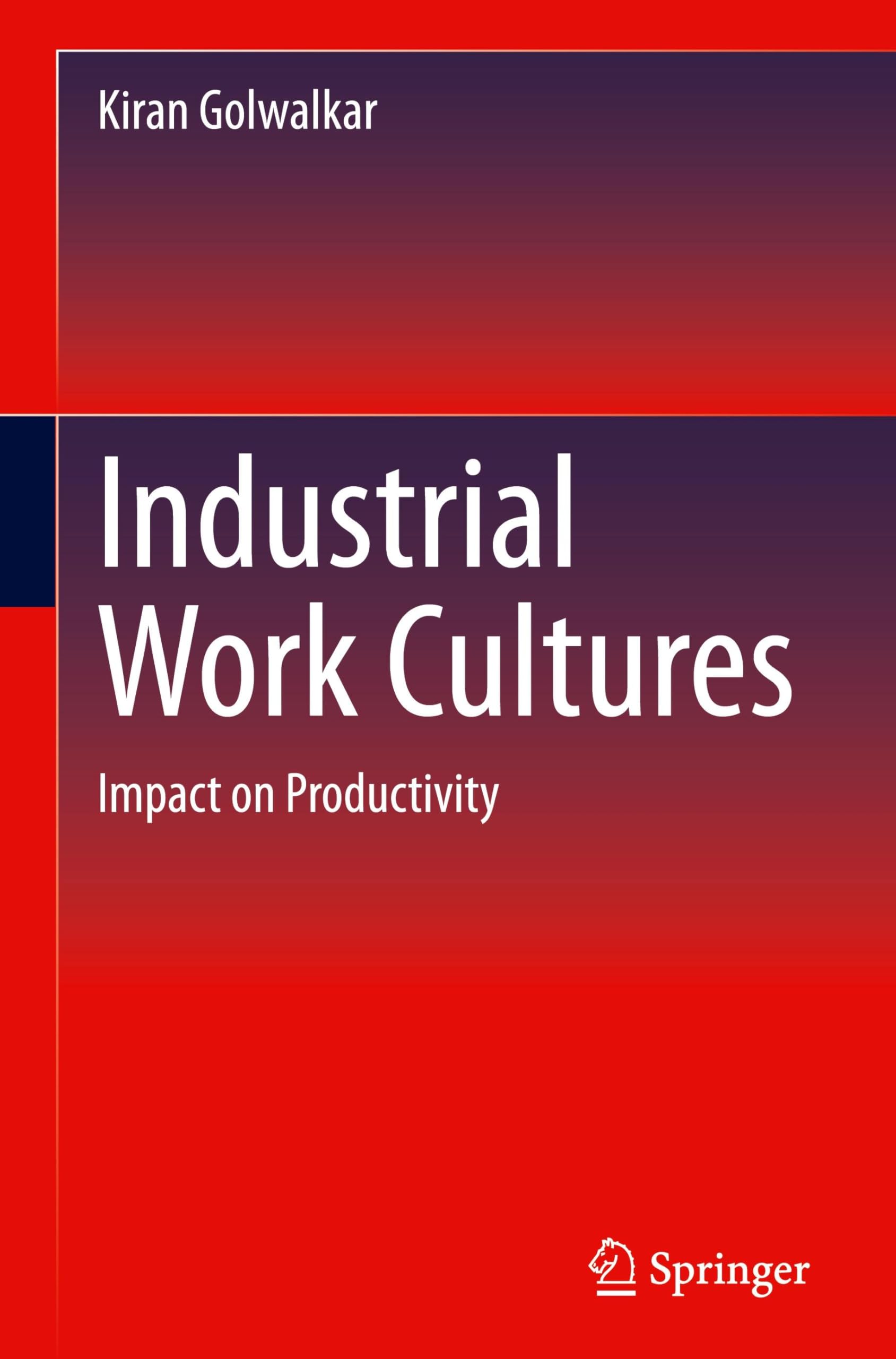 Industrial Work Cultures: Impact on Productivity