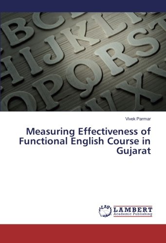 Measuring Effectiveness of Functional English Course in Gujarat