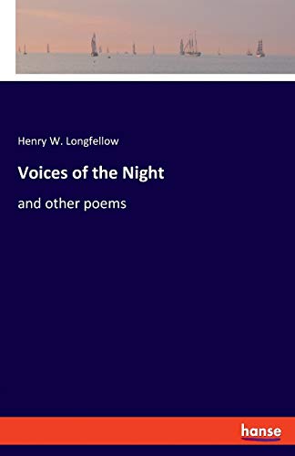 Voices of the Night: and other poems