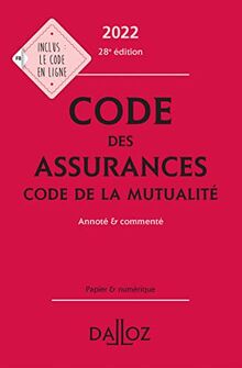 Code des assurances - Code de la mutualité 2022 28ed - Annoté et commenté de Collectif, Louis  | Livre | état très bon