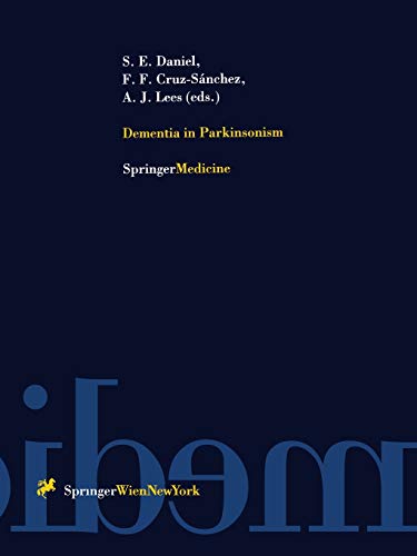 Dementia in Parkinsonism (Journal of Neural Transmission. Supplementa) (Journal of Neural Transmission. Supplementa, 51, Band 51)