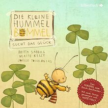 Die kleine Hummel Bommel sucht das Glück (Die kleine Hummel Bommel): Das Hörspiel: 1 CD