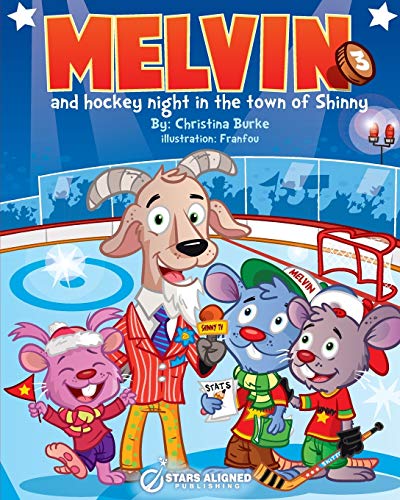 MELVIN AND HOCKEY NIGHT IN THE TOWN OF SHINNY (SOFTCOVER) (Melvin the Mouse, Band 3)