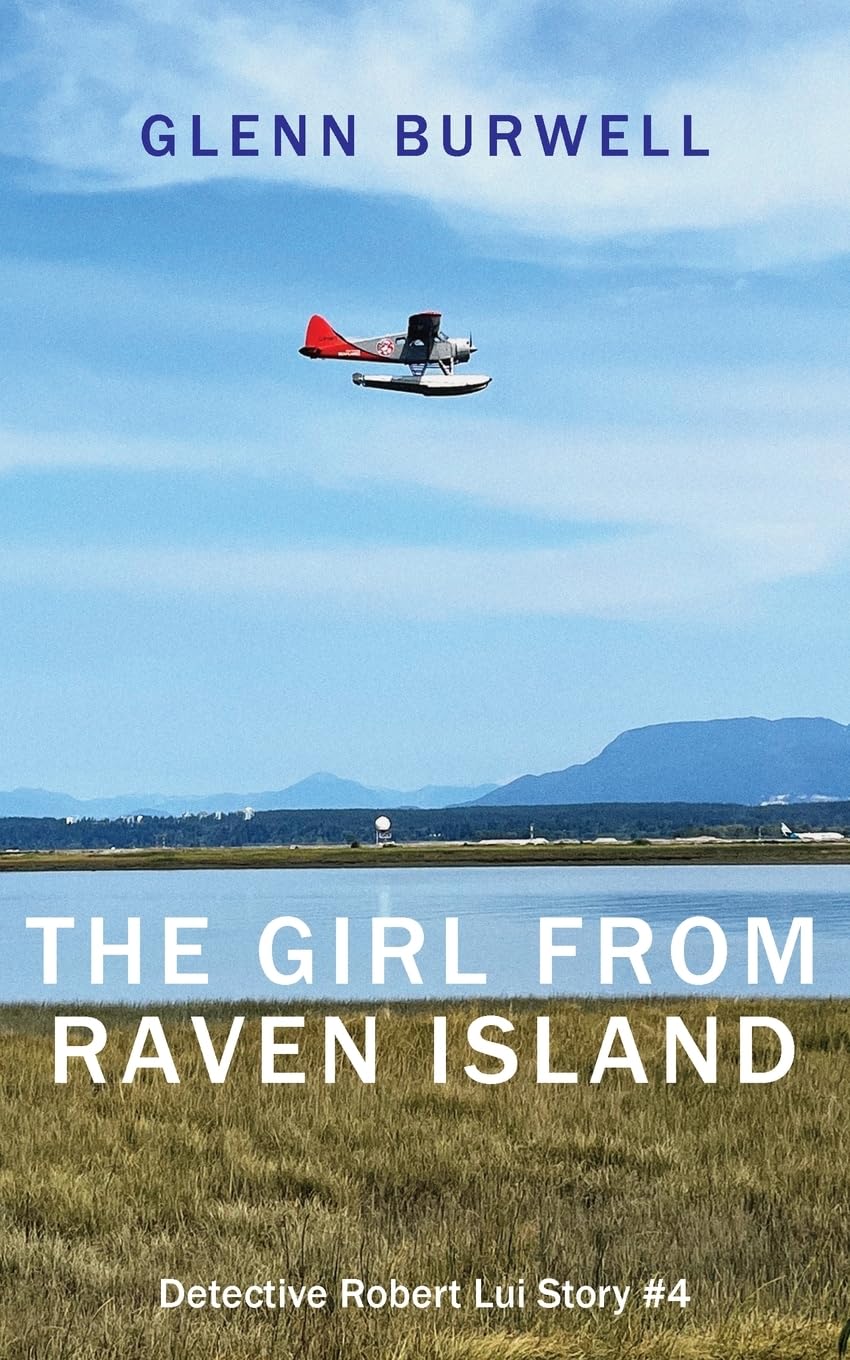The Girl from Raven Island: A Detective Robert Lui Story #4