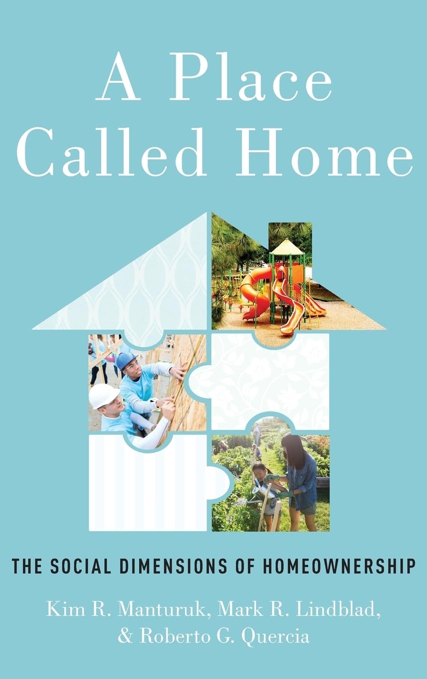 Place Called Home: The Social Dimensions of Homeownership