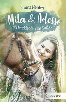 Mila & Adesso - Herzklopfen im Sattel