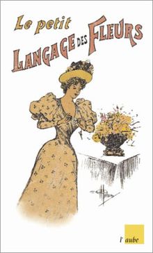 Le petit langage des fleurs