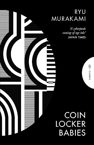 Coin Locker Babies, Ryu Murakami (Pushkin Classics)