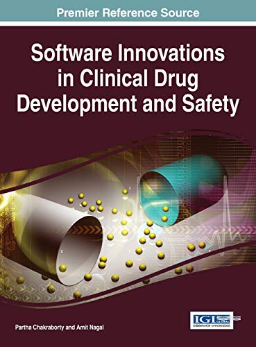 Software Innovations in Clinical Drug Development and Safety (Advances in Medical Technologies and Clinical Practice)