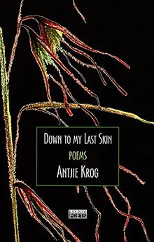 Down to My Last Skin (Random Poets)